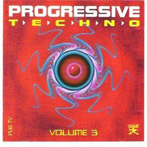 Progressive Techno Vol. 3