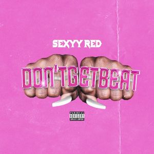 Don’t Get Beat (Single)