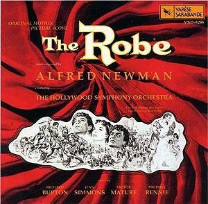 The Robe (original Motion Picture Score) (OST)