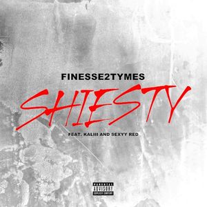 Shiesty (Single)