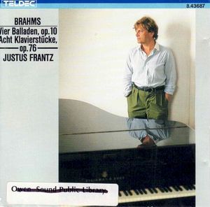 Brahms Vier Balladen, op 10 Acht Lkavierstucke op 76