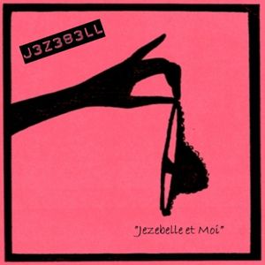 Jezebelle et Moi (EP)