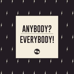 Anybody? … Everybody! (EP)