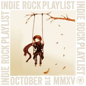 Indie/Rock Playlist: October 2015 DLC