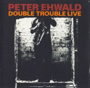 Double Trouble Live (Live)