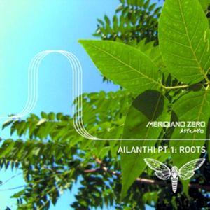 Ailanthi pt.1: Roots (EP)