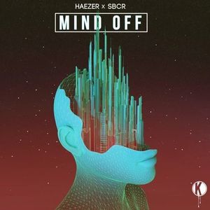 Mind Off (Single)