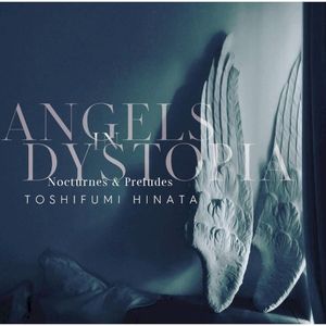 Angels in Dystopia Nocturnes & Preludes
