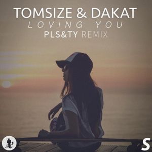 Loving You (PLS&TY Remix)