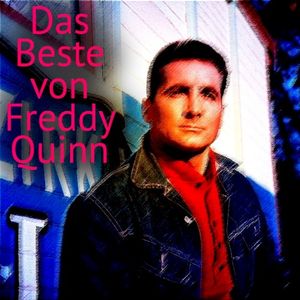 Das Beste von Freddy Quinn