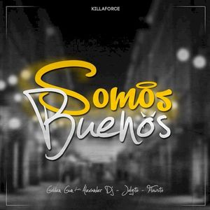 Somos buenos (Single)