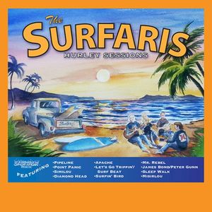 The Surfaris Hurley Sessions
