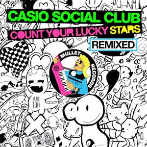 Count Your Lucky Stars (Remixed)