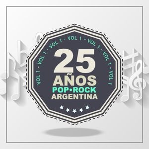 25 años de pop/rock (Argentina), vol. 1