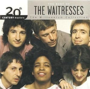20th Century Masters: The Millennium Collection: The Best of The Waitresses