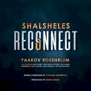 Shalsheles Reconnect