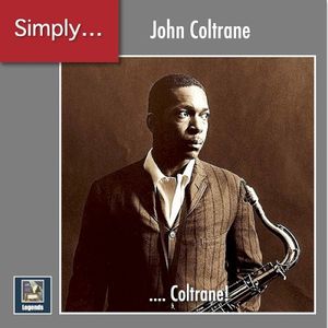 Simply ... Coltrane!