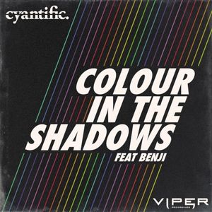 Colour in the Shadows (Single)