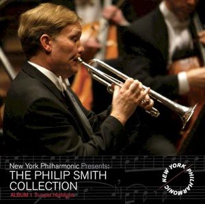 The Philip Smith Collection: Album 1: Trumpet Highlights