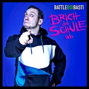 Brich die Schule ab (Single)