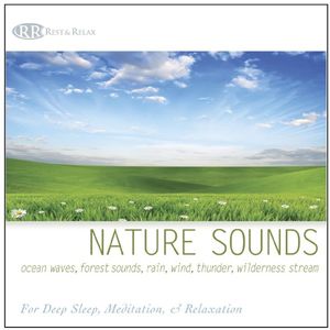 Nature Sounds: Ocean Waves, Forest Sounds, Rain, Wind, Thunder, Wilderness Stream