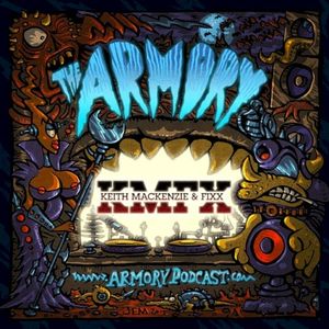 2015-05-1: The Armory Podcast: Keith MacKenzie & DJ Fixx - Episode 091
