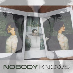 Nobody Knows (Single)