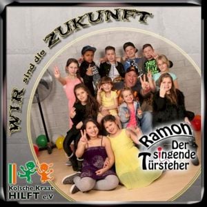 Wir sind die Zukunft (Single)