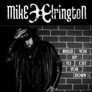 Build You Up (To Cut You Down) (Single)