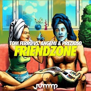 Friendzone (Single)