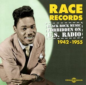 Race Records: Black Rock Music Forbidden on U.S. Radio 1942-1955