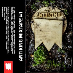 Antiking Mixtape #1