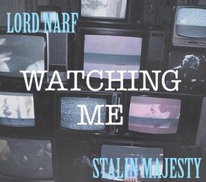 Watching Me (Single)
