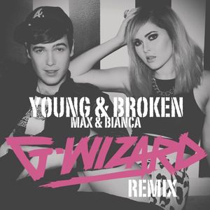 Young & Broken (G‐Wizard remix)