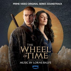 The Wheel of Time: Season 2, Vol. 2 (Prime Video Original Series Soundtrack) (OST)