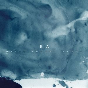 Ra (David August Remix) (Single)