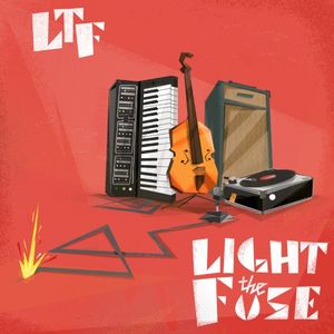 Light The Fuse (EP)