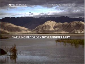 Yarlung Records - 10th Anniversary