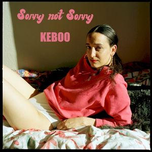 Sorry Not Sorry (Single)