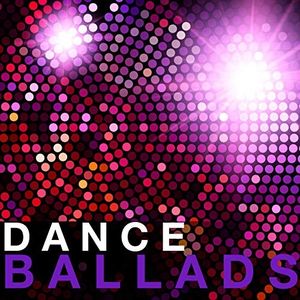 Dance Ballads