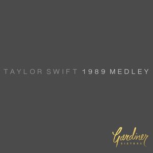 Taylor Swift 1989 Medley (Single)