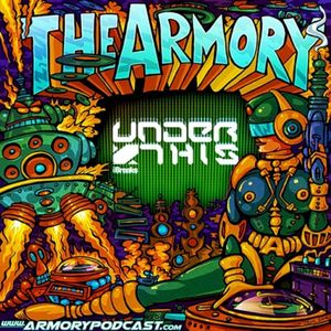 2015-02-7: The Armory Podcast: Under This - Episode 078