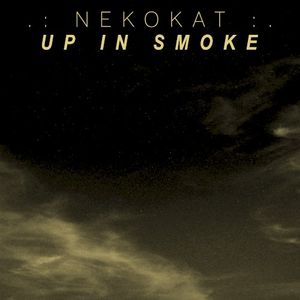 Up in Smoke (Single)