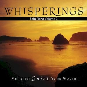 Whisperings: Solo Piano, Volume 2