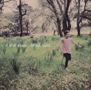 A Will Away / Head North Split (EP)