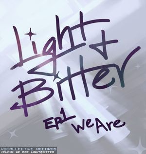 We Are LIGHT&BITTER (EP)