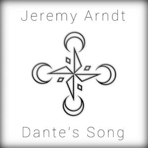 Dante's Song (Single)