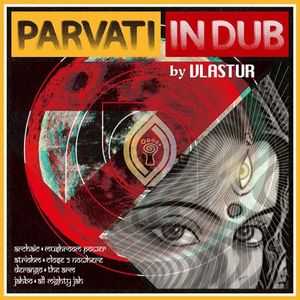 Parvati In Dub (EP)