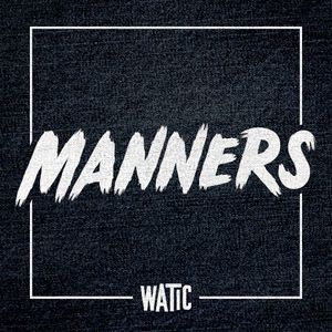 Manners (Single)