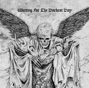 Waiting for the Darkest Day (EP)